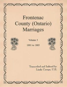 Frontenac County (Ontario) Marriages, Vol. 3 (1881-1885)